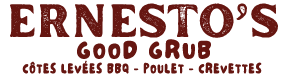 Ernesto's Good Grub